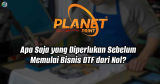 Apa Saja yang Diperlukan Sebelum Memulai Bisnis DTF dari Nol?
