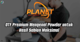 DTF Premium: Mengenal Powder untuk Hasil Sablon Maksimal