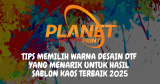 Tips Memilih Warna Desain DTF yang Menarik dan Berkesan