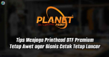 Tips Menjaga Printhead DTF Premium Tetap Awet agar Bisnis Cetak Tetap Lancar